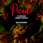 'Pecado': conheça no novo livro de contos de Mailson Ramos